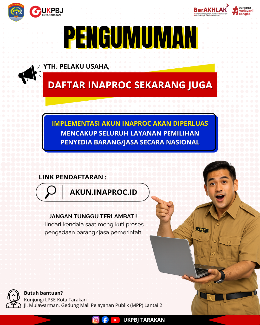 PELAKU USAHA, SEGERA DAFTAR INAPROC!