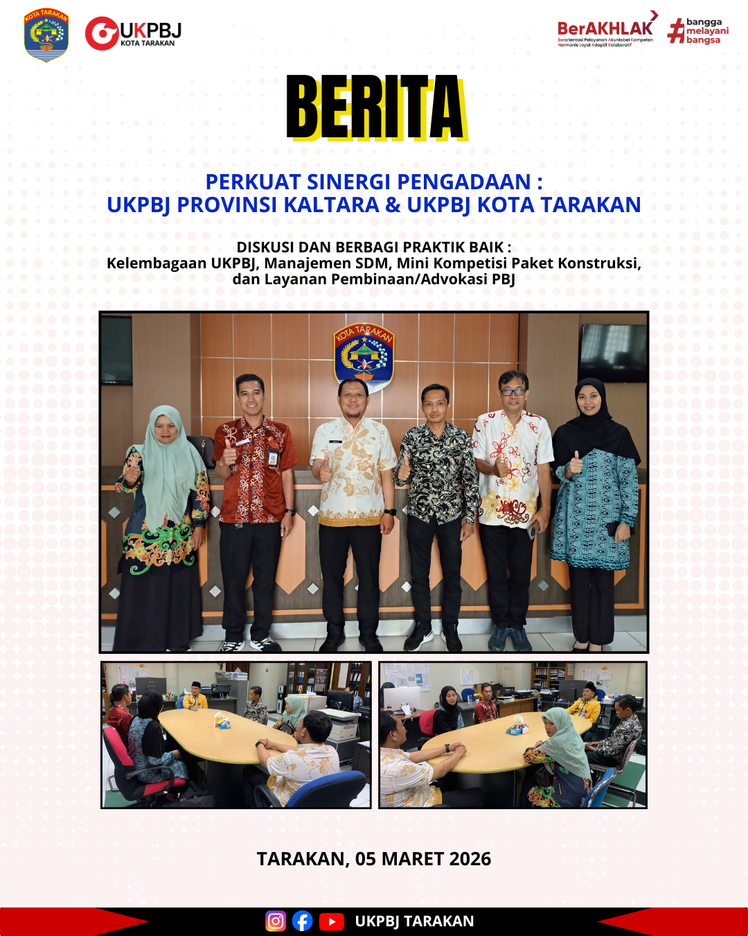 Perkuat Sinergi Pengadaan, UKPBJ Prov. Kaltara kunjungi UKPBJ Kota Tarakan